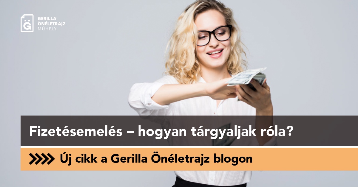 Fizetésemelés – hogyan tárgyaljak róla?