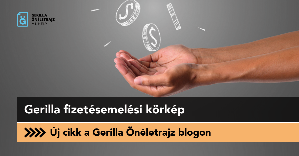 Gerilla fizetésemelési körkép