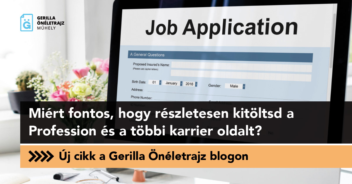 Miért fontos, hogy részletesen kitöltsd a Profession és a többi karrier oldalt?