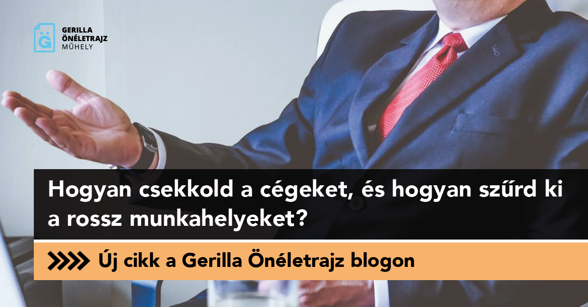 Hogyan csekkold a cégeket, és hogyan szűrd ki a rossz munkahelyeket?