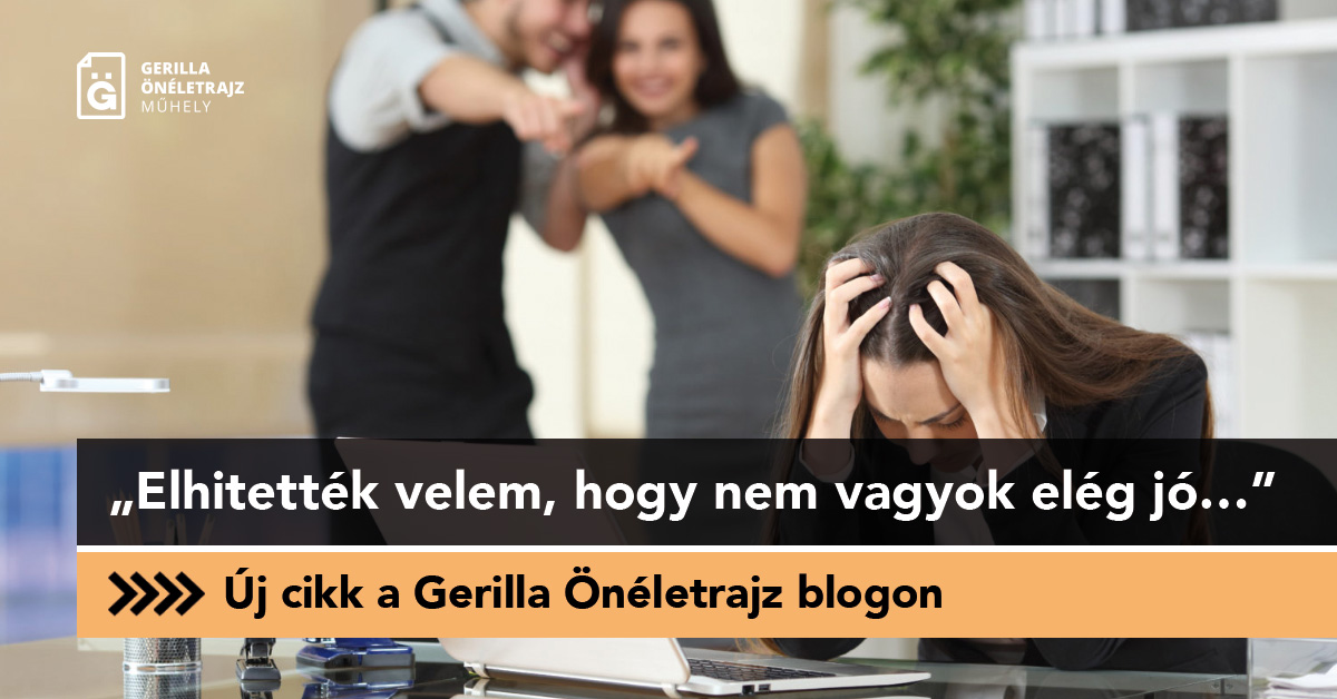 „Elhitették velem, hogy nem vagyok elég jó…”