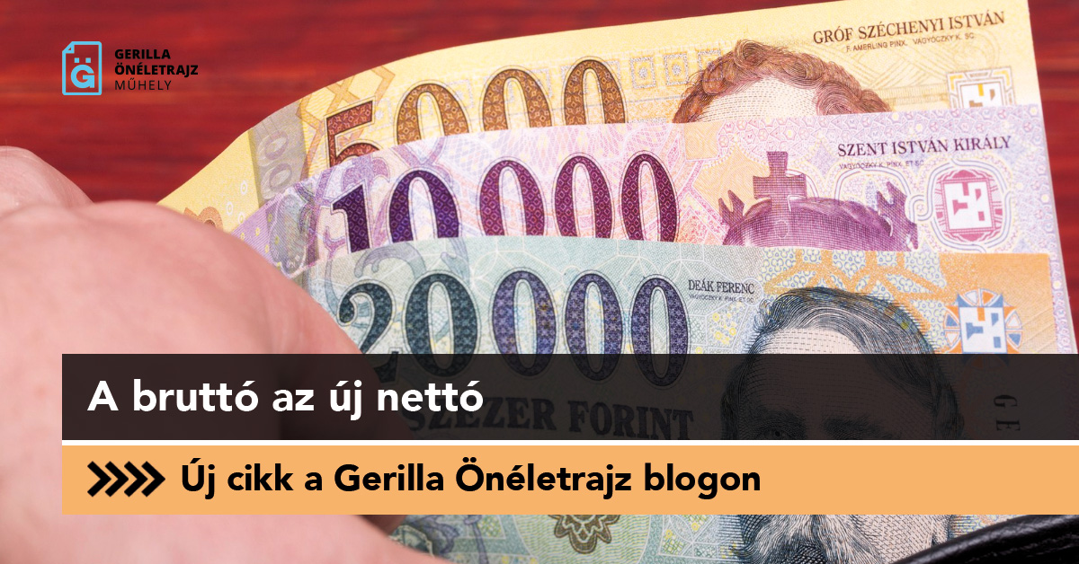 A bruttó az új nettó