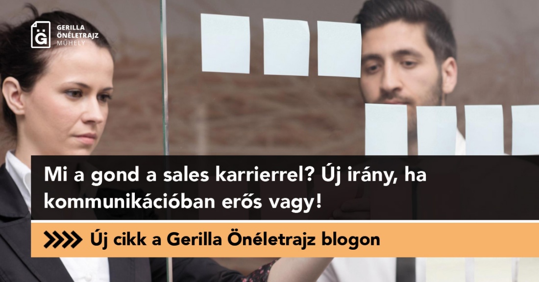 Mi a gond a sales karrierrel? Új irány, ha kommunikációban erős vagy!