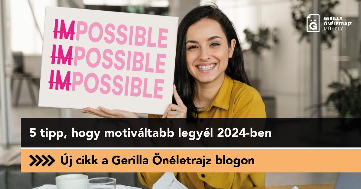 5 tipp, hogy motiváltabb legyél 2024-ben