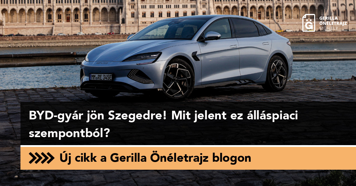 BYD-gyár jön Szegedre! Mit jelent ez álláspiaci szempontból?