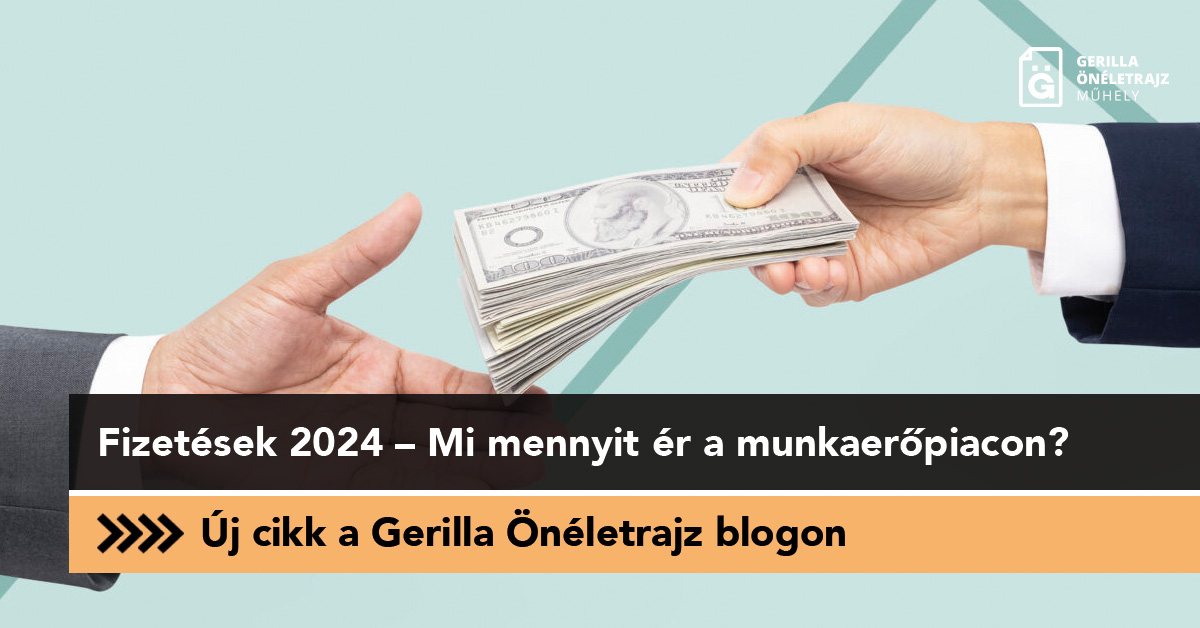 Fizetések 2024 – Mi mennyit ér a munkaerőpiacon?